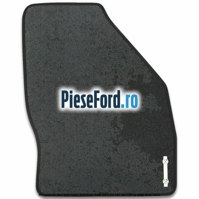 Set covorase fata, velur negru Ford Kuga 2008-2012 2.0 TDCi 4x4 136 cp G6DG, UKDA diesel