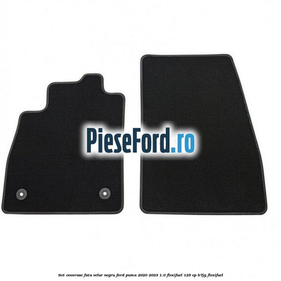 Set covorase fata, velur negru Ford Puma 2020-2023 1.0 Flexifuel 125 cp B7JG Flexifuel