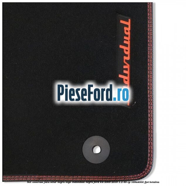 Set covorase fata, velur negru logo Individual negru Ford Ka 2009-2016 1.2 69 cp 169A4000, FP4 benzina