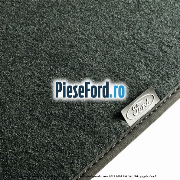 Set covorase fata velur negru pana in an 01/2012 Ford Grand C-Max 2011-2015 2.0 TDCi 115 cp TYDA diesel