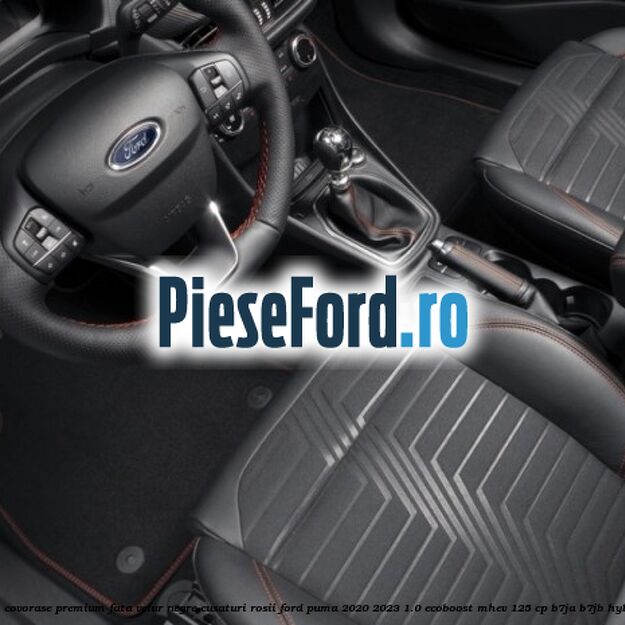 Set covorase premium fata velur negre, cusaturi rosii Ford Puma 2020-2023 1.0 EcoBoost mHEV 125 cp B7JA, B7JB Hybrid