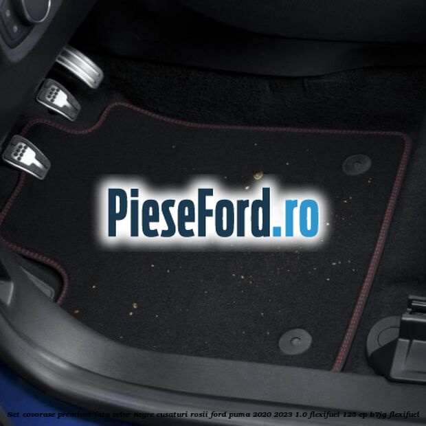 Set covorase premium fata velur negre, cusaturi rosii Ford Puma 2020-2023 1.0 Flexifuel 125 cp B7JG Flexifuel