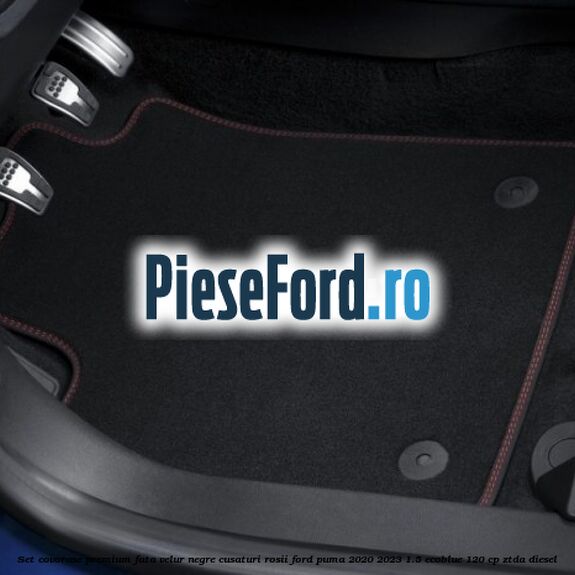 Set covorase premium fata velur negre, cusaturi rosii Ford Puma 2020-2023 1.5 EcoBlue 120 cp ZTDA diesel