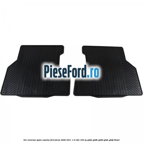 Set covorase spate cauciuc Ford Focus 2008-2011 1.6 TDCi 109 cp G8DA, G8DB, G8DD, G8DE, G8DF diesel