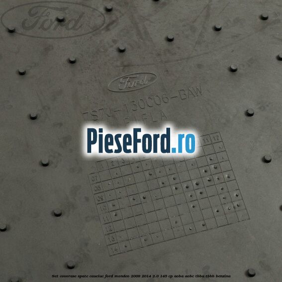 Set covorase spate cauciuc Ford Mondeo 2008-2014 2.0 145 cp AOBA, AOBC, TBBA, TBBB benzina