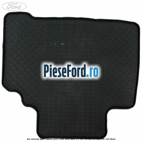 Set covorase spate, cauciuc Ford S-Max 2015-2023 2.0 TDCi 150 cp T7CI, T7CJ, T7CK, T7CL diesel