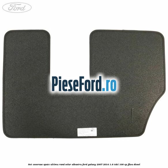 Set covorase spate ultimu rand, velur albastru Ford Galaxy 2007-2014 1.8 TDCi 100 cp FFWA diesel