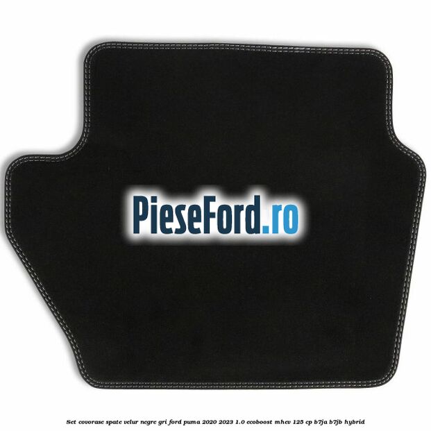 Set covorase spate velur negre, gri Ford Puma 2020-2023 1.0 EcoBoost mHEV 125 cp B7JA, B7JB Hybrid