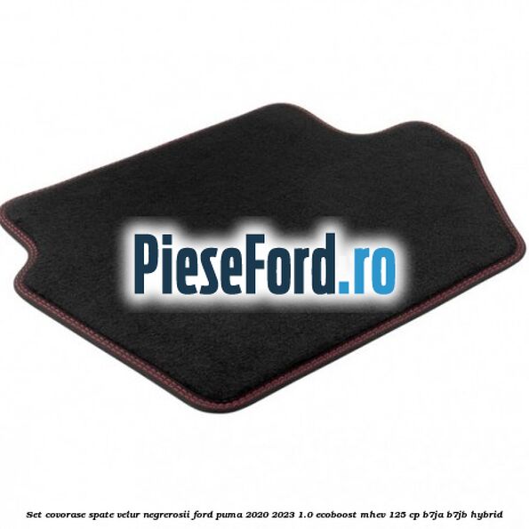 Set covorase spate velur negre,rosii Ford Puma 2020-2023 1.0 EcoBoost mHEV 125 cp B7JA, B7JB Hybrid