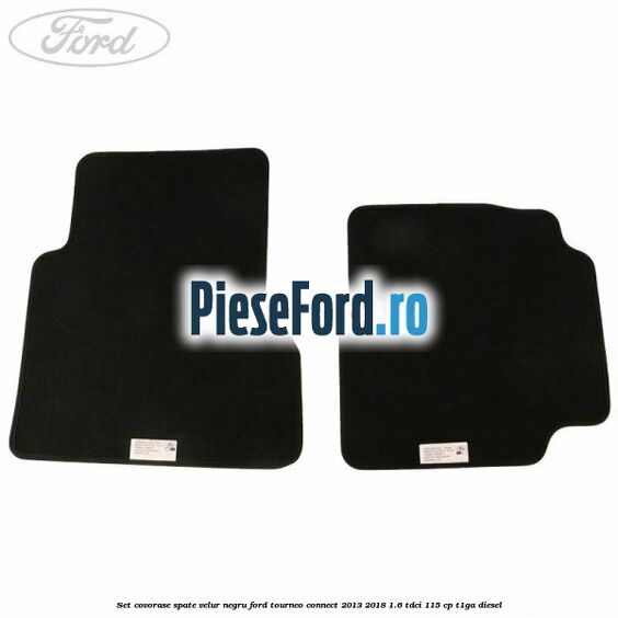 Set covorase spate, velur negru Ford Tourneo Connect 2013-2018 1.6 TDCi 115 cp T1GA diesel
