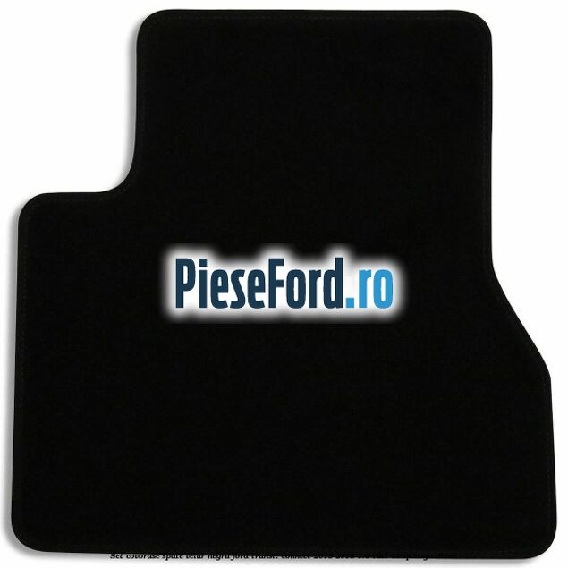 Set covorase spate, velur negru Ford Transit Connect 2013-2018 1.6 TDCi 75 cp UBGA diesel