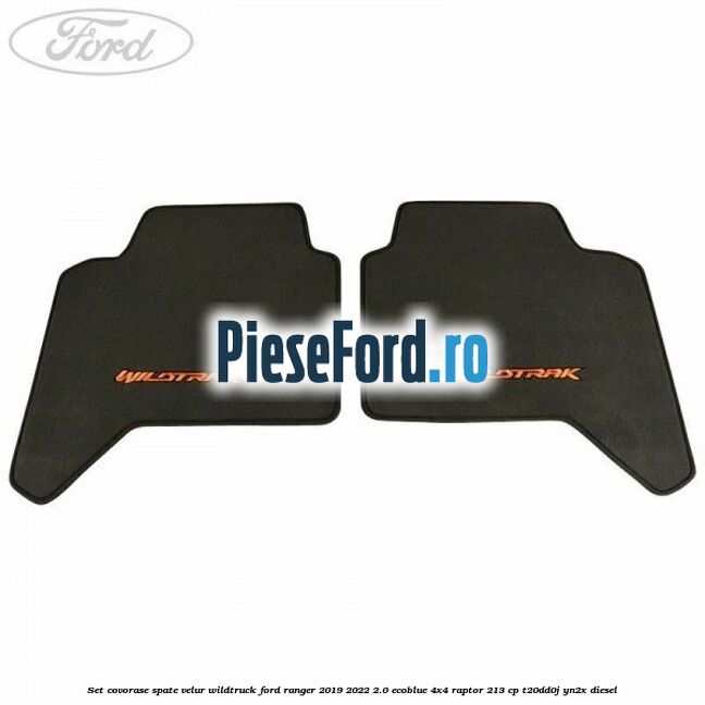 Set covorase spate, velur Wildtruck Ford Ranger 2019-2022 2.0 EcoBlue 4x4 Raptor 213 cp