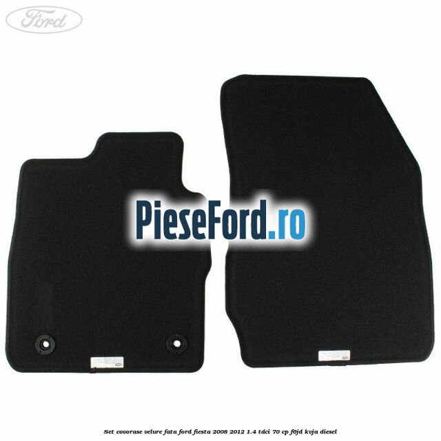 Set covorase velure fata Ford Fiesta 2008-2012 1.4 TDCi 70 cp F6JD, KVJA diesel