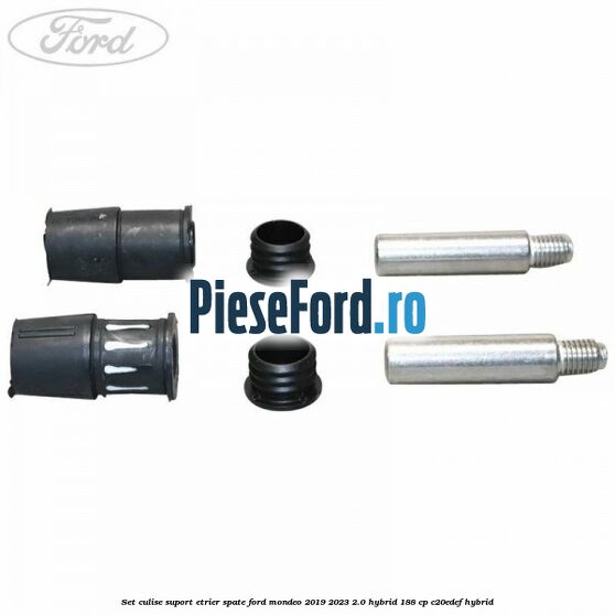 Set culise suport etrier spate Ford Mondeo 2019-2023 2.0 Hybrid 188 cp Set culise suport etrier spate Ford Mondeo 2019-2023 2.0 Hybrid 188 cp C20EDEF hybrid