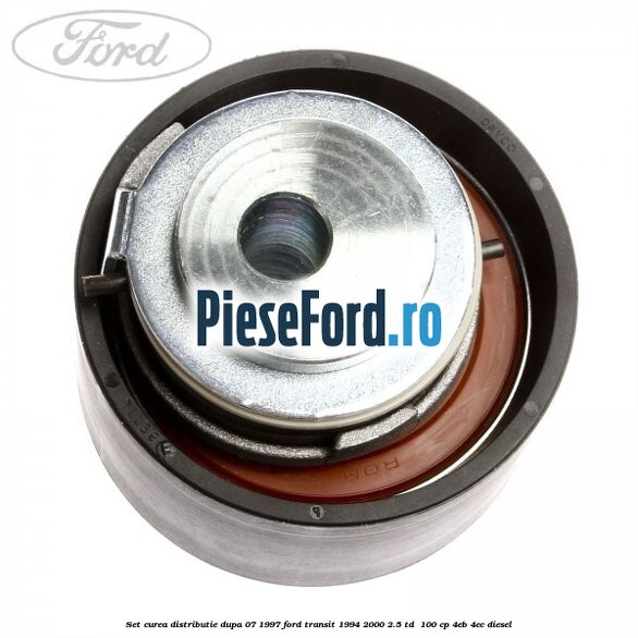 Set curea distributie dupa 07/1997 Ford Transit 1994-2000 2.5 TD  100 cp 4EB, 4EC diesel