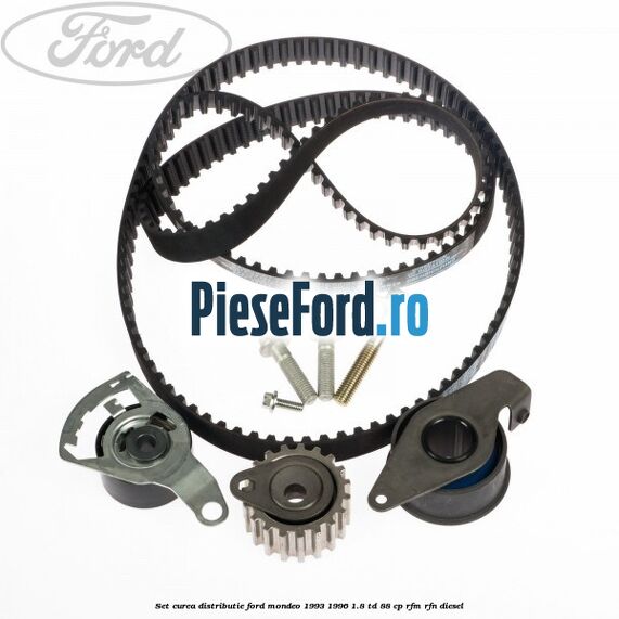 Set curea distributie Ford Mondeo 1993-1996 1.8 TD 88 cp