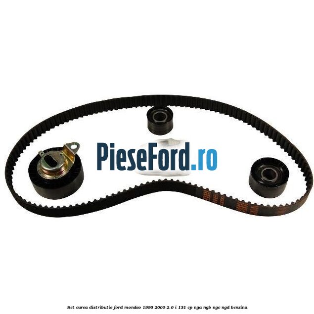 Set curea distributie Ford Mondeo 1996-2000 2.0 i 131 cp NGA, NGB, NGC, NGD benzina