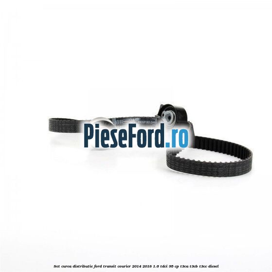 Set curea distributie Ford Transit Courier 2014-2018 1.6 TDCi 95 cp T3CA, T3CB, T3CC diesel