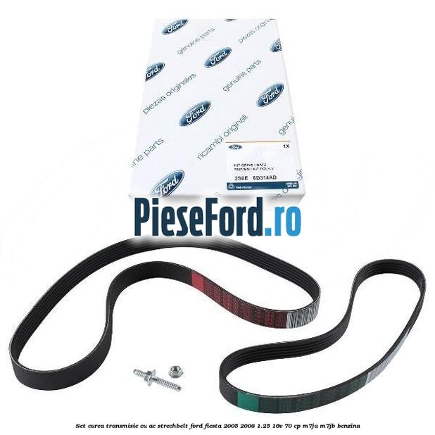 Set curea transmisie cu AC strechbelt Ford Fiesta 2005-2008 1.25 16V 70 cp