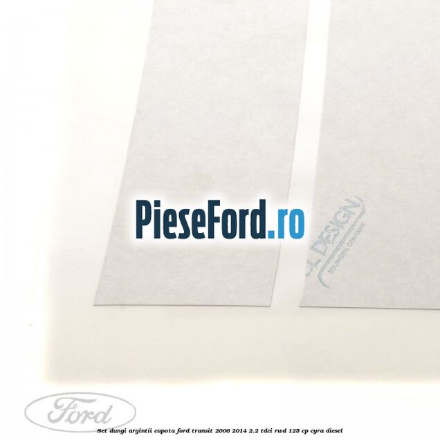 Set dungi argintii capota Ford Transit 2006-2014 2.2 TDCi RWD 125 cp Set dungi argintii capota Ford Transit 2006-2014 2.2 TDCi RWD 125 cp CYRA diesel