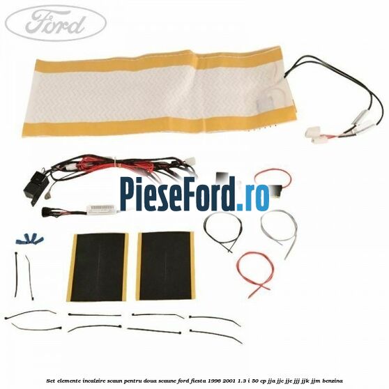 Set elemente incalzire scaun, pentru doua scaune Ford Fiesta 1996-2001 1.3 i 50 cp Set elemente incalzire scaun, pentru doua scaune Ford Fiesta 1996-2001 1.3 i 50 cp JJA, JJC, JJE, JJJ, JJK, JJM benzina