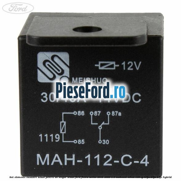 Set elemente incalzire scaun, pentru un singur scaun Ford Fiesta Active 2018-2023 1.0 EcoBoost mHEV 125 cp Set elemente incalzire scaun, pentru un singur scaun Ford Fiesta Active 2018-2023 1.0 EcoBoost mHEV 125 cp B7JA, B7JB, B7JC Hybrid