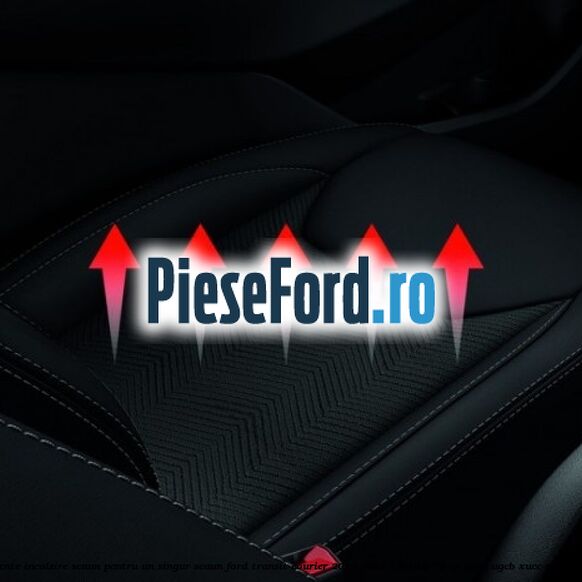Set elemente incalzire scaun, pentru un singur scaun Ford Transit Courier 2019-2023 1.5 TDCi 75 cp UGCA, UGCB, XUCC, XUCD, XUCE diesel