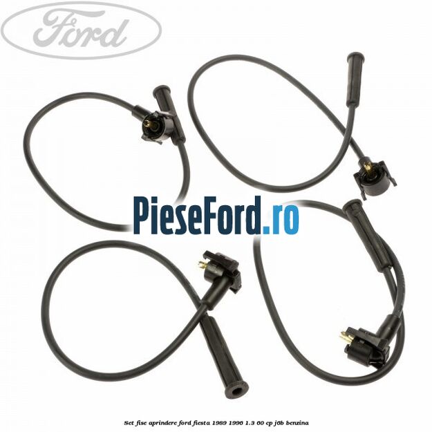 Set fise aprindere Ford Fiesta 1989-1996 1.3 60 cp Set fise aprindere Ford Fiesta 1989-1996 1.3 60 cp J6B benzina