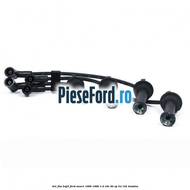 Set fise bujii Ford Escort 1995-1998 1.6 16V 90 cp L1E, L1K benzina