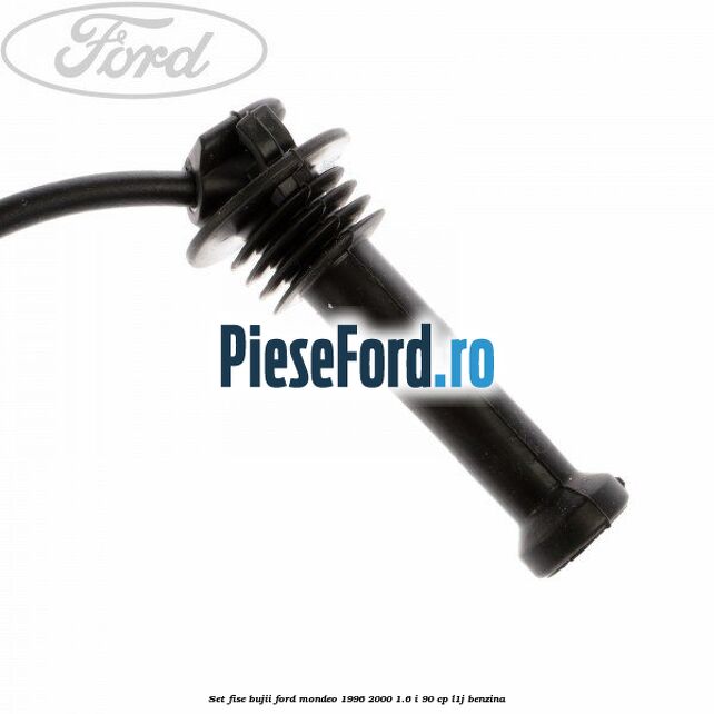 Set fise bujii Ford Mondeo 1996-2000 1.6 i 90 cp L1J benzina