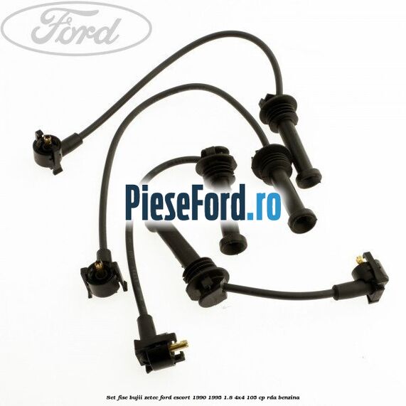 Set fise bujii Zetec Ford Escort 1990-1995 1.8 4x4 105 cp RDA benzina