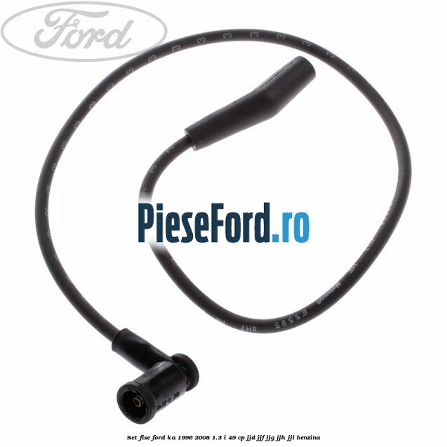 Set fise Ford Ka 1996-2008 1.3 i 49 cp JJD, JJF, JJG, JJH, JJL benzina