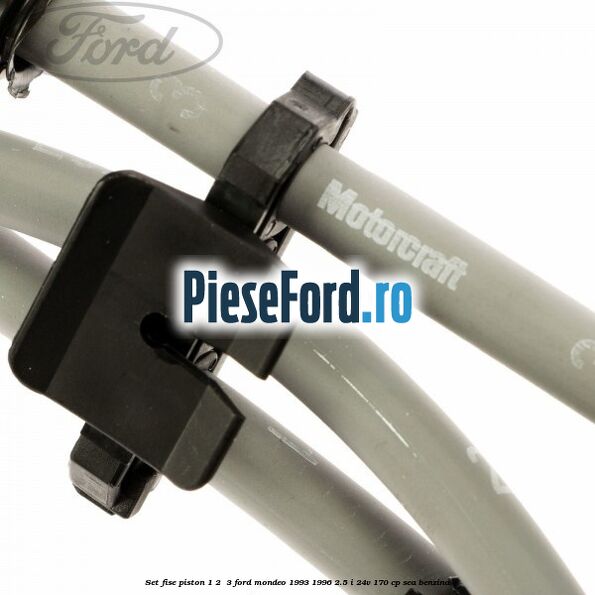 Set fise piston 1, 2 , 3 Ford Mondeo 1993-1996 2.5 i 24V 170 cp SEA benzina
