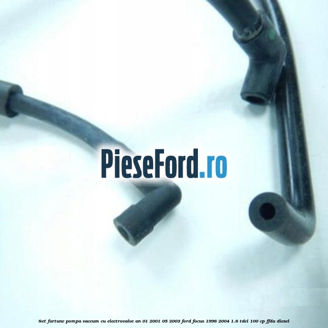 Set furtune pompa vaccum cu electrovalve an 01/2001-05/2003 Ford Focus 1998-2004 1.8 TDCi 100 cp FFDA diesel