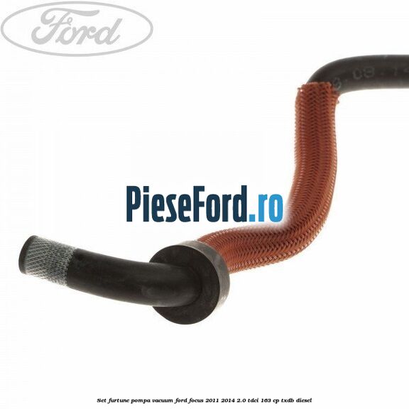 Set furtune pompa vacuum Ford Focus 2011-2014 2.0 TDCi 163 cp TXDB diesel
