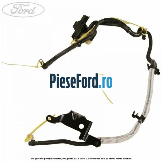 Set furtune pompa vacuum Ford Focus 2014-2018 1.5 EcoBoost 182 cp M9DA, M9DB benzina