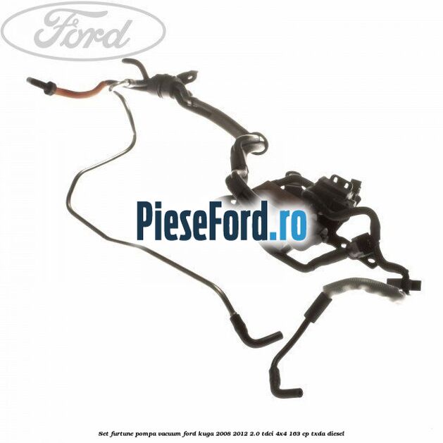 Set furtune pompa vacuum Ford Kuga 2008-2012 2.0 TDCI 4x4 163 cp Set furtune pompa vacuum Ford Kuga 2008-2012 2.0 TDCI 4x4 163 cp TXDA diesel