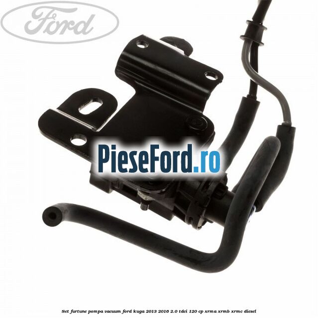 Set furtune pompa vacuum Ford Kuga 2013-2016 2.0 TDCi 120 cp XRMA, XRMB, XRMC diesel