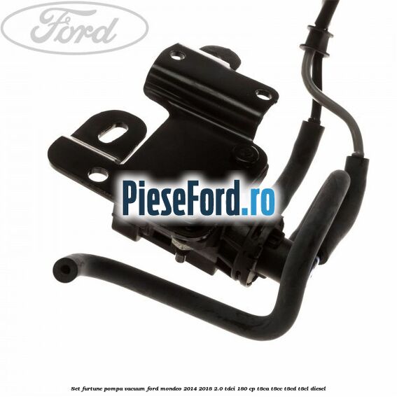 Set furtune pompa vacuum Ford Mondeo 2014-2018 2.0 TDCi 180 cp T8CA, T8CC, T8CD, T8CL diesel