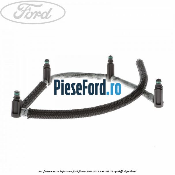 Set furtune retur injectoare Ford Fiesta 2008-2012 1.6 TDCi 75 cp HHJF, UBJA diesel