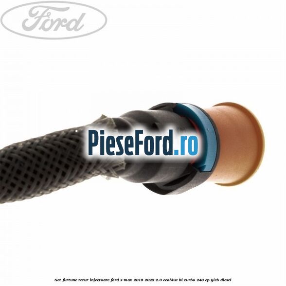 Set furtune retur injectoare Ford S-Max 2015-2023 2.0 EcoBlue Bi-Turbo 240 cp YLCB diesel