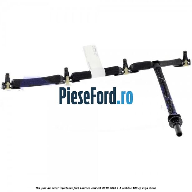 Set furtune retur injectoare Ford Tourneo Connect 2019-2023 1.5 EcoBlue 120 cp Set furtune retur injectoare Ford Tourneo Connect 2019-2023 1.5 EcoBlue 120 cp ZTGA diesel