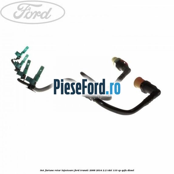 Set furtune retur injectoare Ford Transit 2006-2014 2.2 TDCi 110 cp QVFA diesel