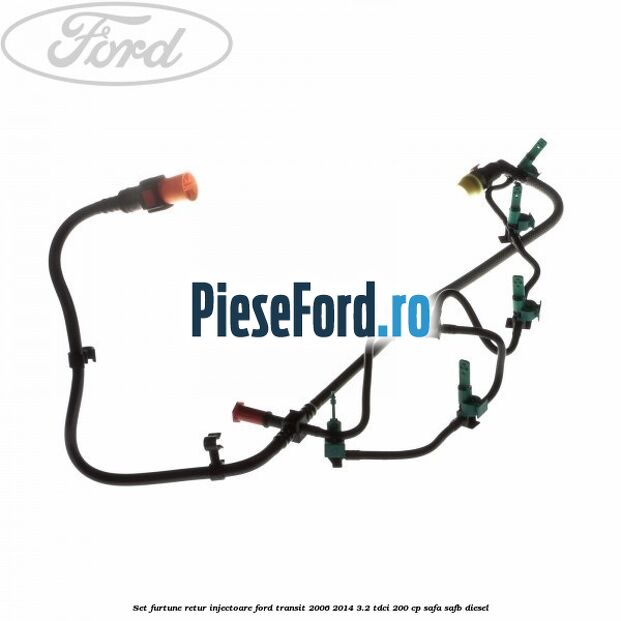 Set furtune retur injectoare Ford Transit 2006-2014 3.2 TDCi 200 cp SAFA, SAFB diesel