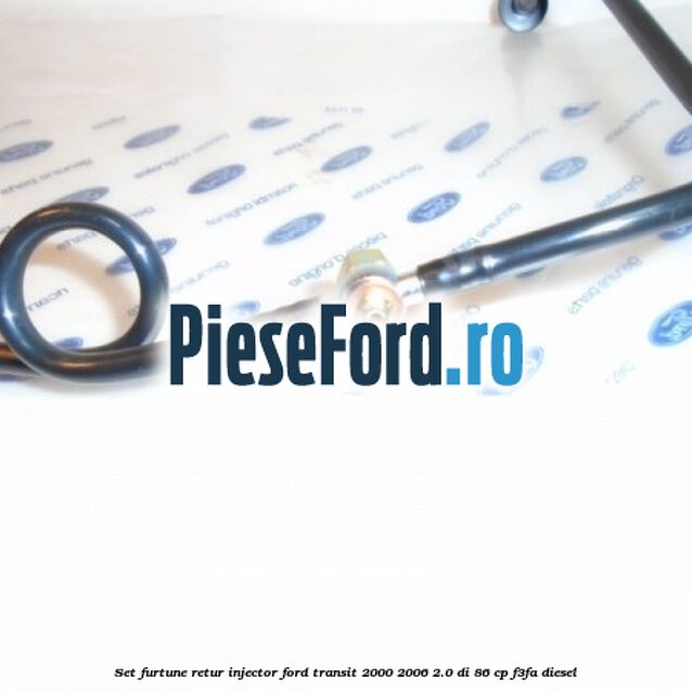 Set furtune retur injector Ford Transit 2000-2006 2.0 DI 86 cp F3FA diesel