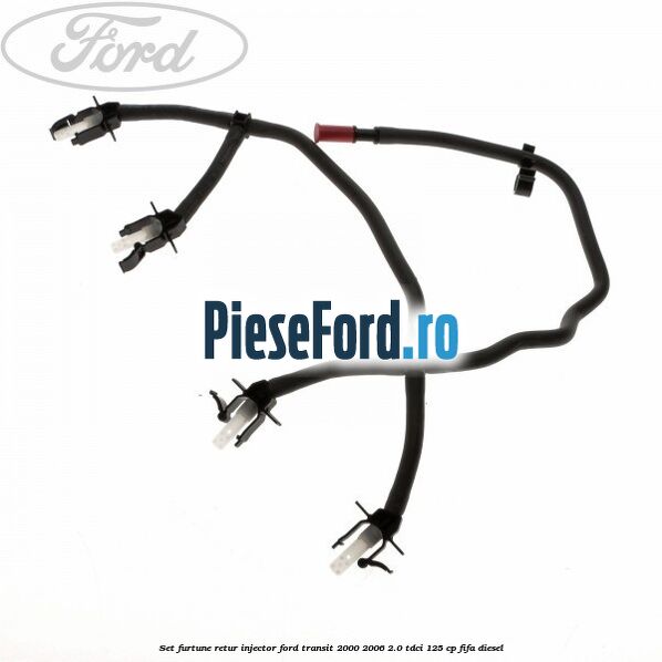 Set furtune retur injector Ford Transit 2000-2006 2.0 TDCi 125 cp
