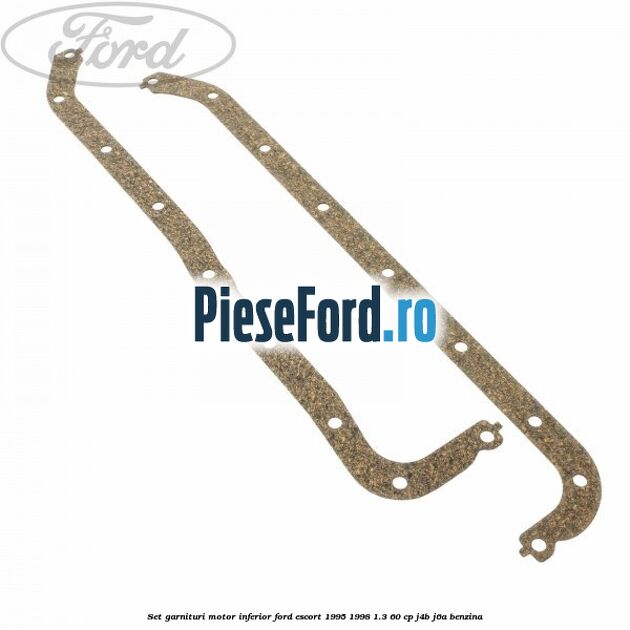 Set garnituri motor inferior Ford Escort 1995-1998 1.3 60 cp J4B, J6A benzina