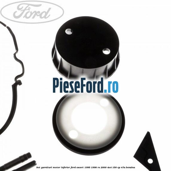 Set garnituri motor inferior Ford Escort 1995-1998 RS 2000 4x4 150 cp N7A benzina