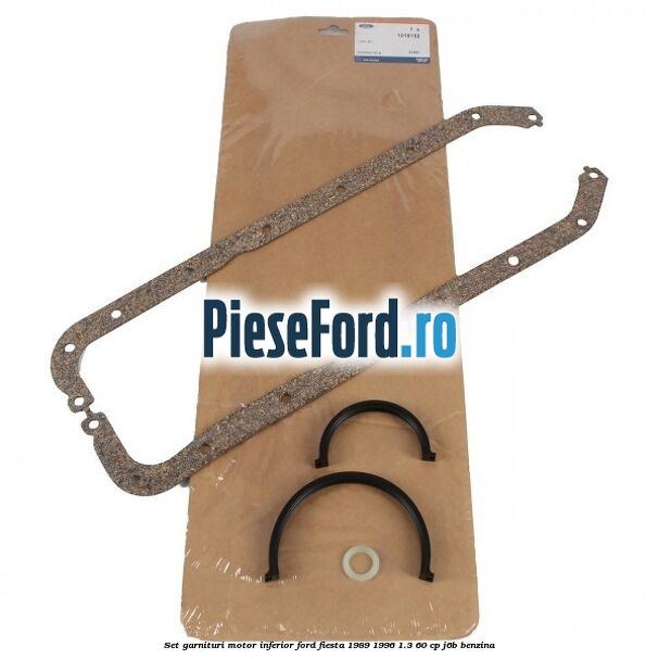 Set garnituri motor inferior Ford Fiesta 1989-1996 1.3 60 cp J6B benzina
