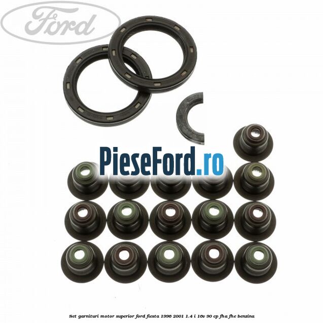 Set garnituri motor superior Ford Fiesta 1996-2001 1.4 i 16V 90 cp FHA, FHE benzina